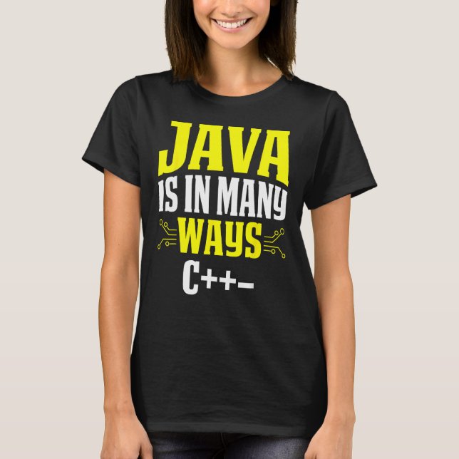 T-shirt Java Est De Nombreuses Manières C++ (Devant)