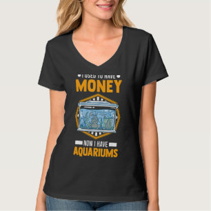 T-shirt J'Avais De L'Argent Maintenant J'Ai Aquariums Aqua