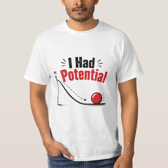 T-shirt J'avais de l'humour de physique potentiel (Devant)