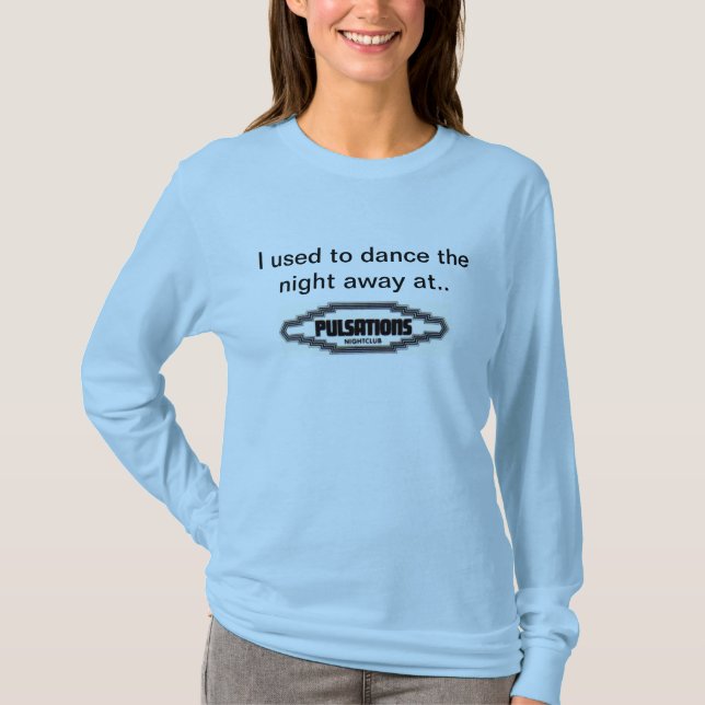 T-shirt J'avais l'habitude de danser la nuit loin à… (Devant)