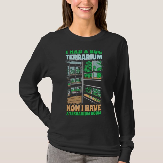 T-shirt J'Avais Un Bug Terrarium Bugs Entomologie Insectes (Devant)