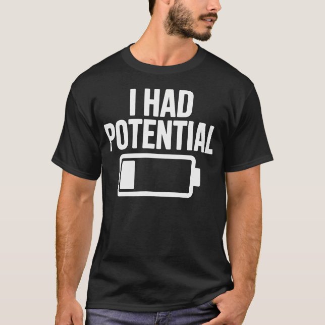 T-shirt J'avais un potentiel drôle de physique (Devant)