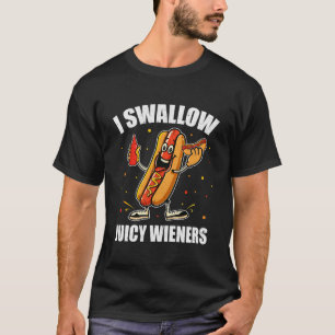 T-shirt J'avale des Wieners juteux drôle de plaisanterie S