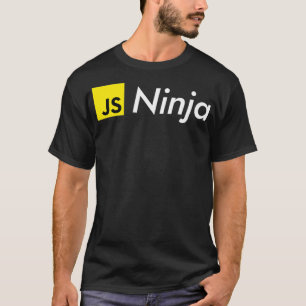 T-shirt JavaScript JS Ninja - pour Software Dev Comp Sci H