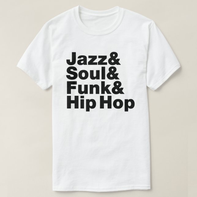 T-shirt Jazz et âme et trouille et hip hop (Design devant)