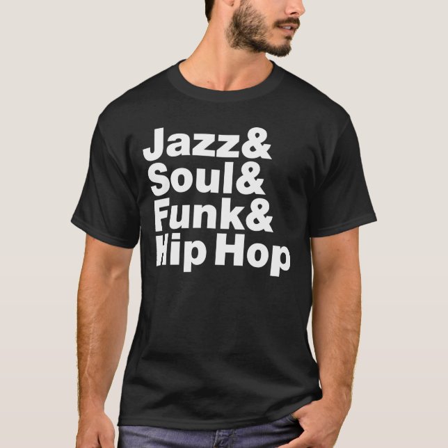 T-shirt Jazz et âme et trouille et hip hop (Devant)
