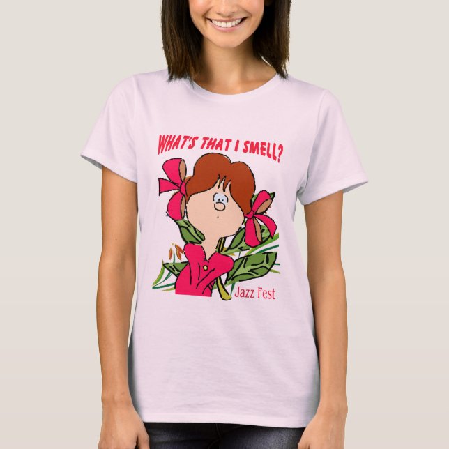 T-shirt Jazz Fest : Qu'est-ce que cette odeur ? (Devant)