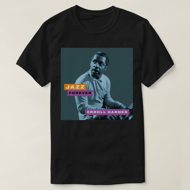 T-shirt Jazz Forever Erroll Garner (Design devant)