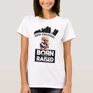 T-shirt Jazz Poméranien Nouvelle-Orléans Né Et Élevé