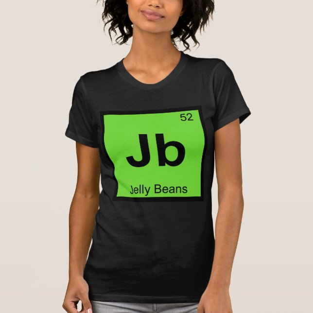 T-shirt Jb - Chimie des haricots de gelée Symbole de table (Devant)