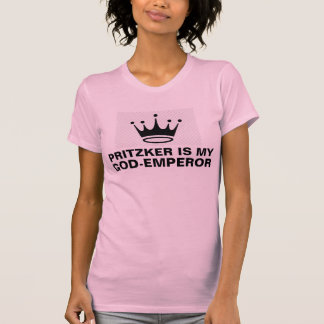T-SHIRT JB PRITZKER EST MON DIEU EMPEROR T SHIRT