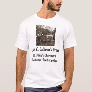 T-shirt jcc, Grave de John C. Calhoun's, Chur de St