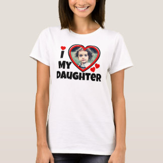 T-shirt J'Coeur Ma Fille Photo Personnalisée Personnalisée