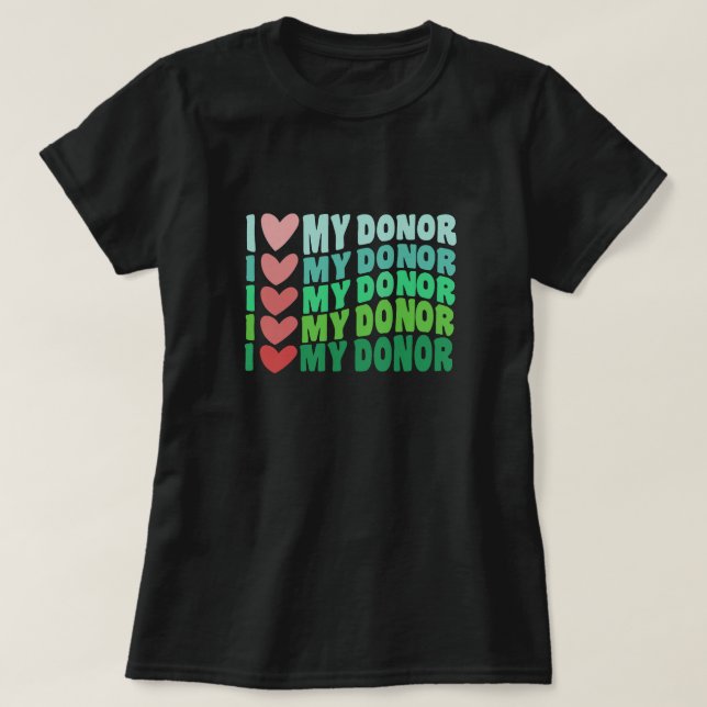 T-shirt J'Coeur Mon Donateur Retro Transplant Personnalisé (Design devant)