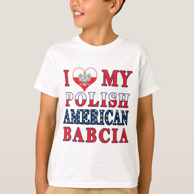 T-shirt J'Coeur Mon Polonais Américain Babcia (Devant)