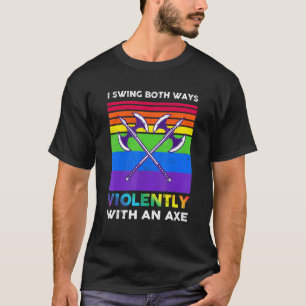 T-shirt Je balance dans les deux sens violemment avec une