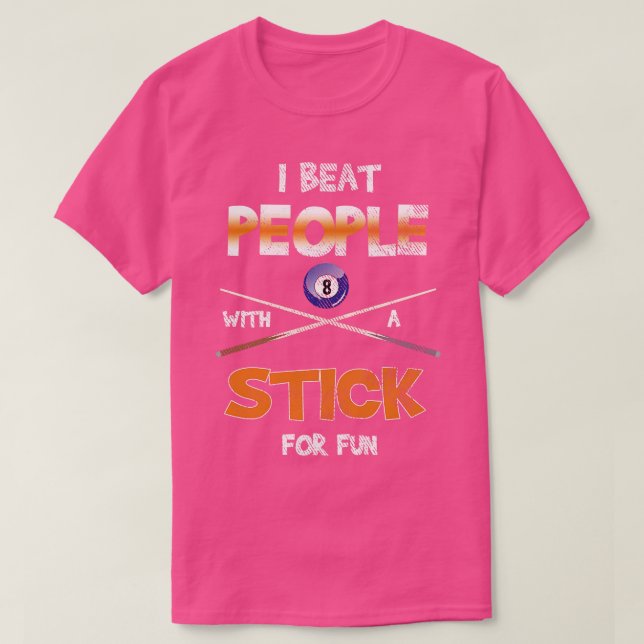 T-shirt Je Bats Les Gens Avec Billard Snooker Billard (Design devant)