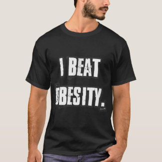 T-SHIRT JE BATTRE L'OBÉSITÉ OBÈSE LA FITNESS SANTÉ BIEN ÊT