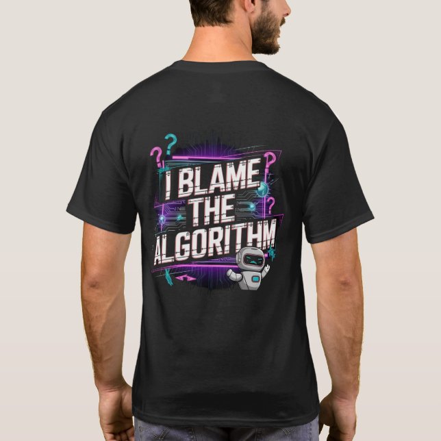 T-shirt 🤖 Je Blâme Les Créateurs De Contenu Numérique De  (Dos)