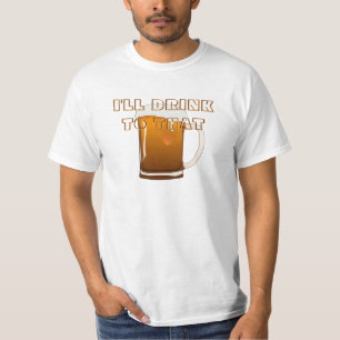 T-shirt Je boirai à celui