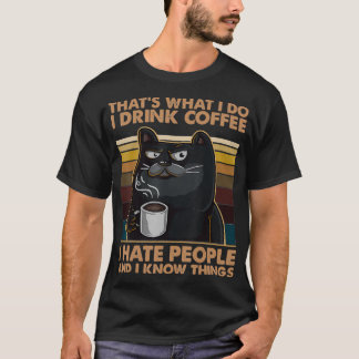 T-shirt Je Bois Du Café Je Déteste Les Gens Et Je Connais 