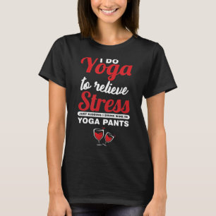 T-shirt Je Bois Du Vin Dans Le Vin De Pantalon De Yoga