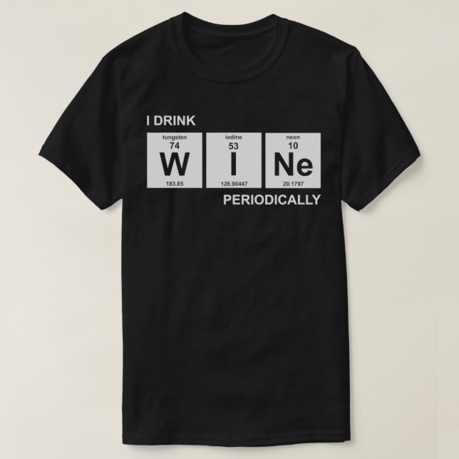 T-shirt Je bois du vin régulièrement (Design devant)