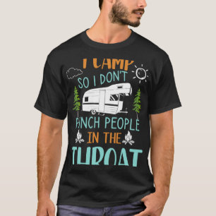 T-shirt Je Camp Donc je ne punis pas les gens dans le Camp