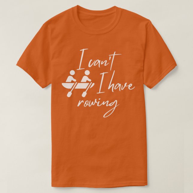 T-shirt Je canx27t J'ai ramer 4 (Design devant)