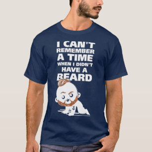 T-shirt Je canx27t me souviens d'une époque où j'avais un
