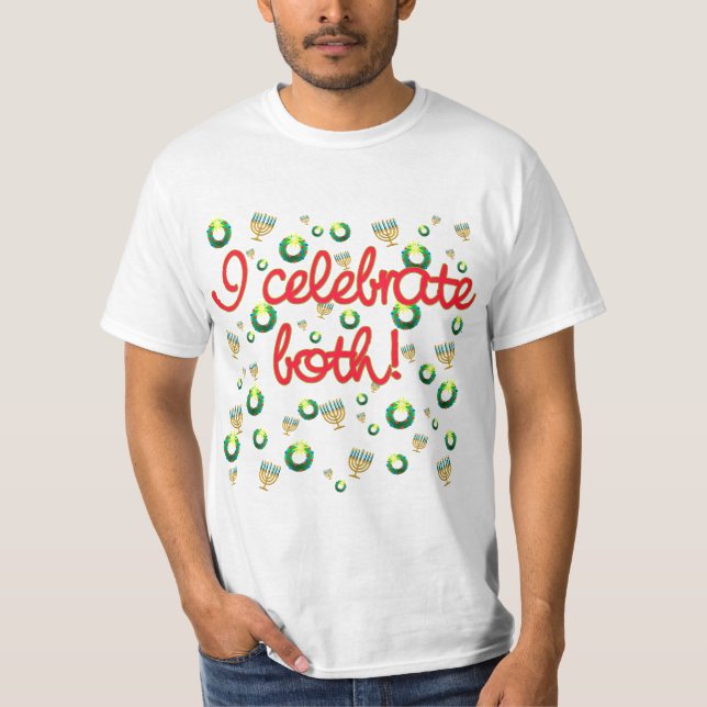 T-shirt Je célèbre Noël et Hanoukka (Devant)