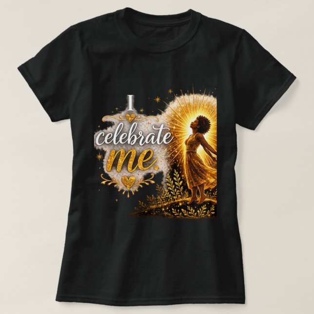 T-shirt Je Célébrer Moi (Design devant)