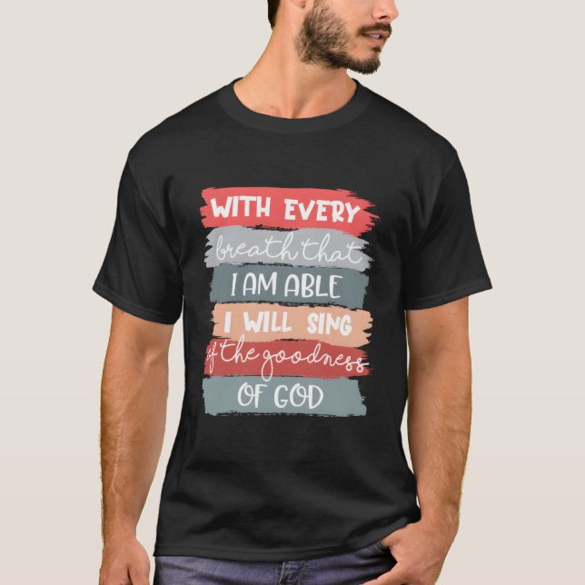 T-shirt Je Chanterai Du Ness De Dieu Jésus Christian Fai (Devant)
