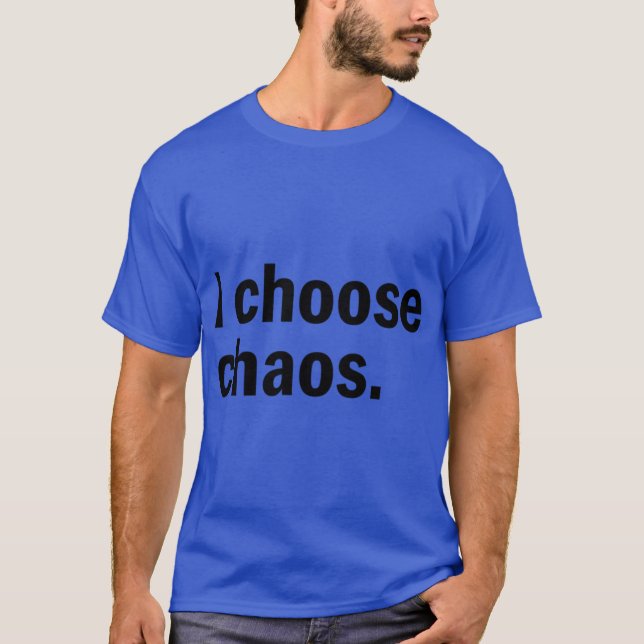 T-shirt Je chaos chaos vintage (Devant)