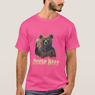 T-shirt Je Choisis La Bière, L'Ours La Bière Choisie Drôle