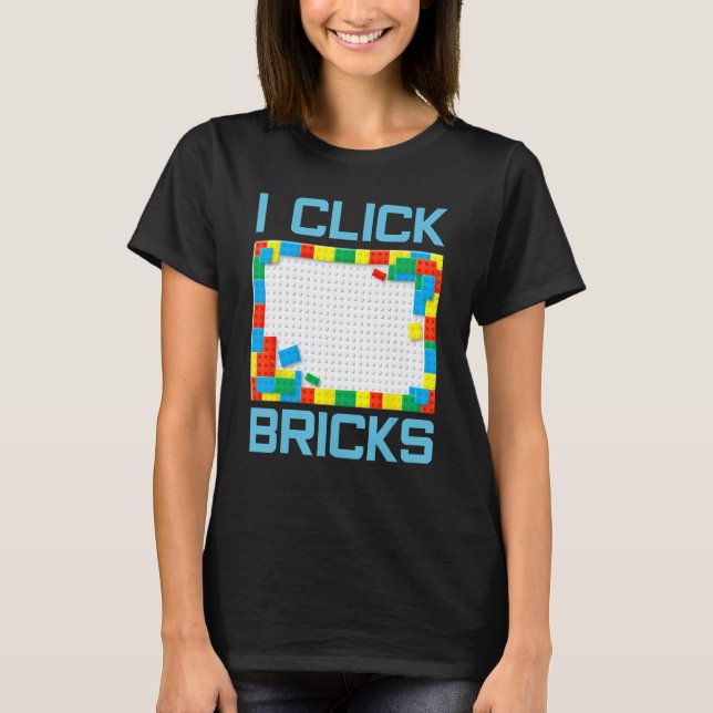 T-shirt Je clique sur Briques Creative Building Block Set  (Devant)