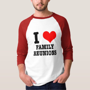 T-SHIRT JE COEUR (AMOUR) RÉUNIONS FAMILIALES