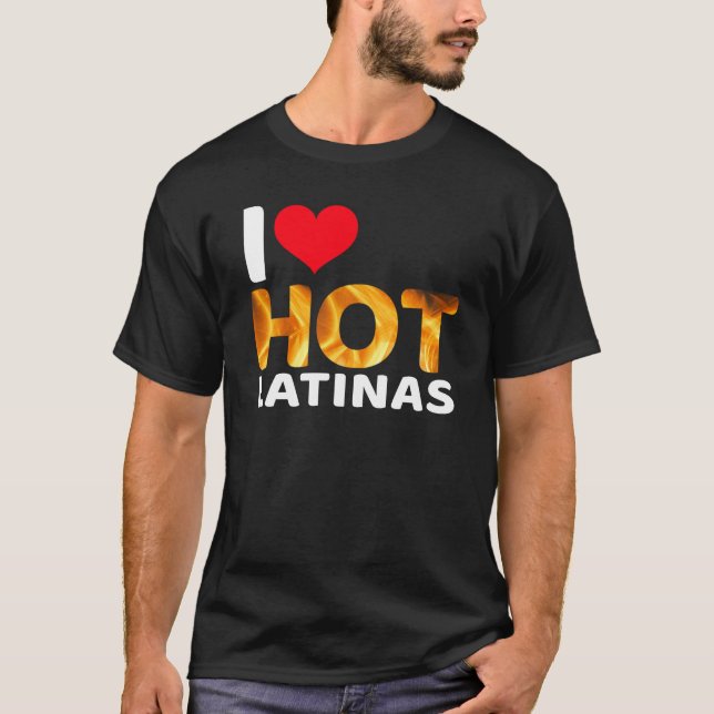 T-shirt Je Coeur Hot Latinas (Devant)