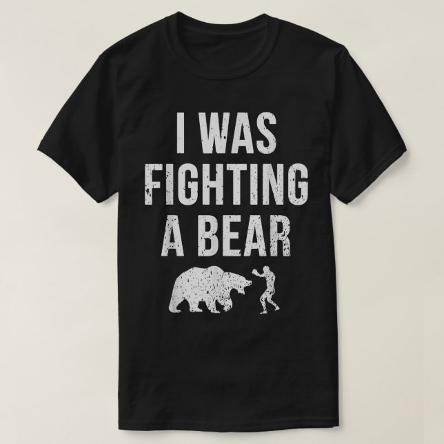T-shirt Je Combattais Un Ours Drôle Blessé Récupération Ob (Design devant)