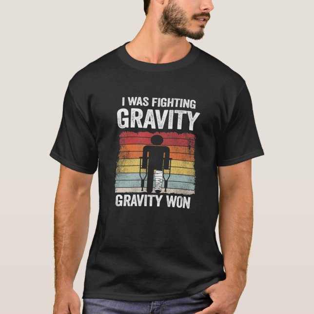 T-shirt Je Combattre Gravité Gravité Gravité a gagné des b (Devant)