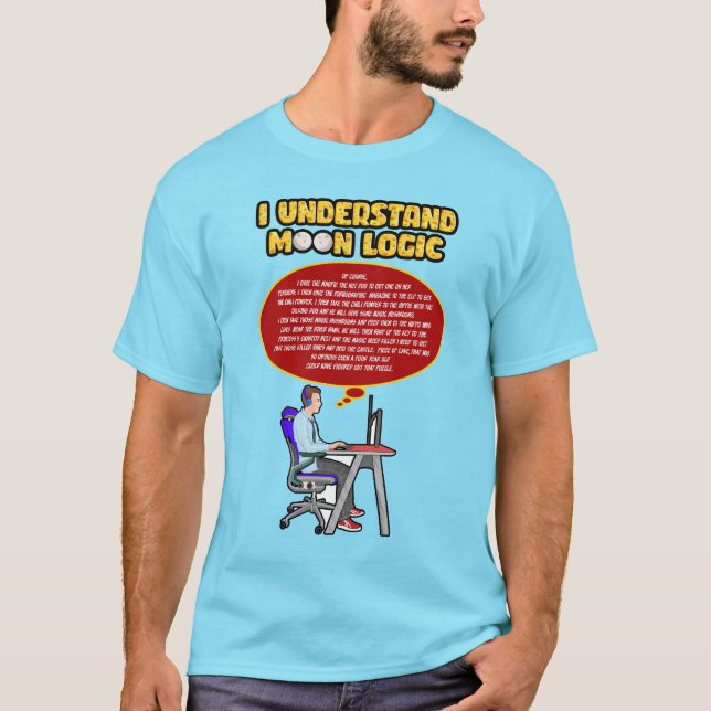 T-shirt Je comprends la logique lune (dessin animé) (Devant)