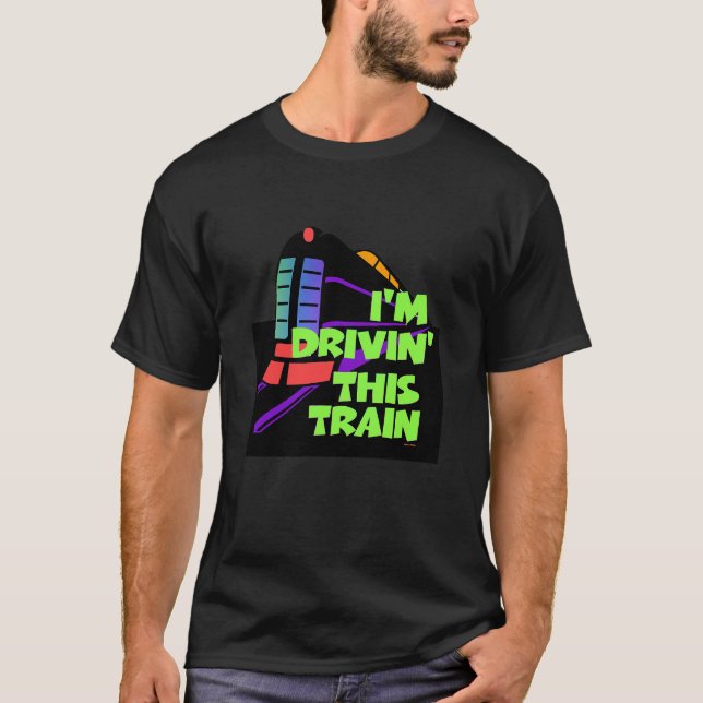 T-shirt Je conduis ce train Hommes Noir  (Devant)