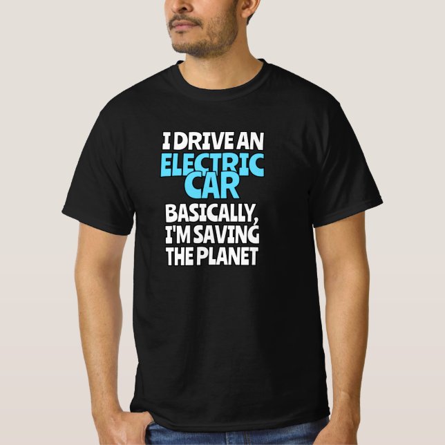 T-shirt Je Conduis Une Voiture Électrique (Devant)