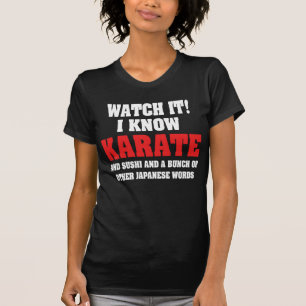 T-shirt Je Connais Le Karate ! Et Sushi Et Autres Mots Jap