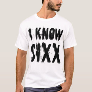 T-shirt Je connais Sixx