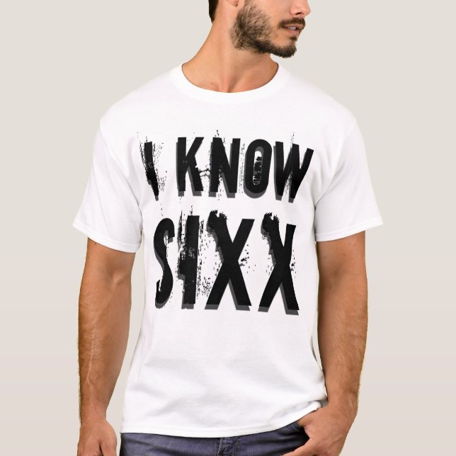 T-shirt Je connais Sixx (Devant)