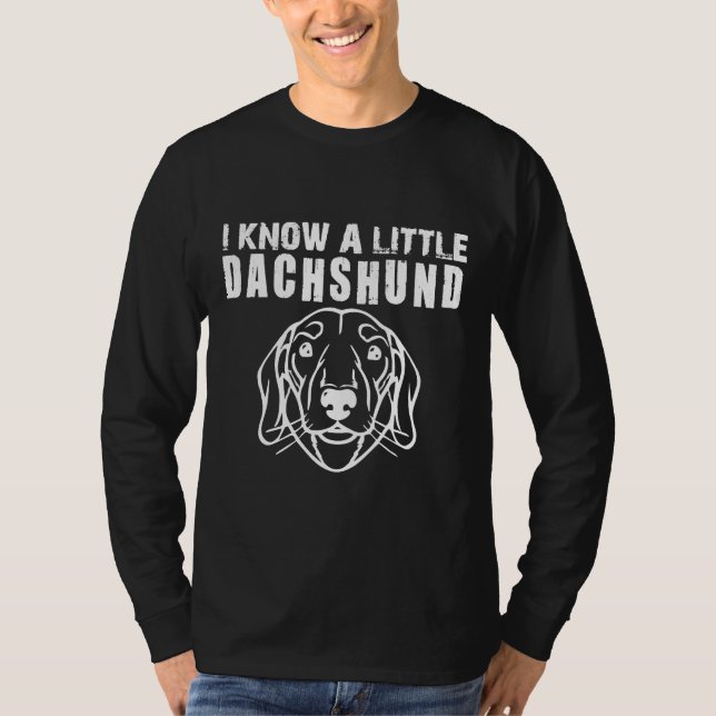T-shirt Je Connais Un Petit Dachshund (Devant)