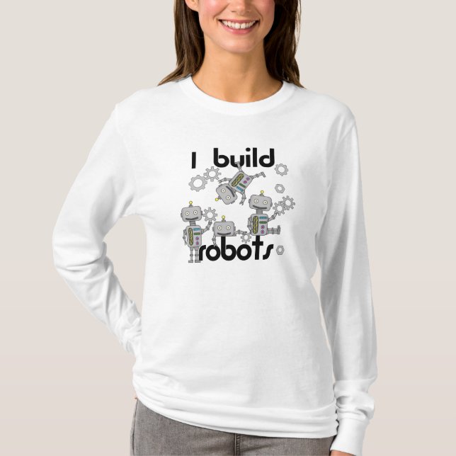 T-shirt Je construis des robots (Devant)