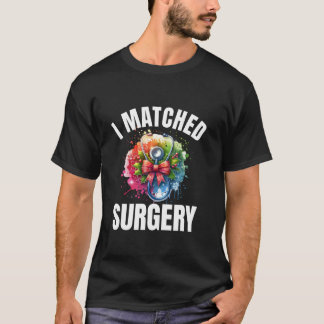 T-shirt Je correspondais Chirurgie Résidence Match Jour Co