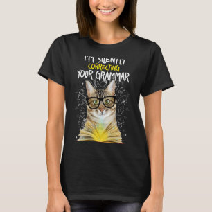 T-shirt Je corrige silencieusement votre grammaire - Chat